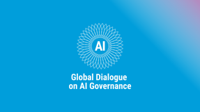 Global Dialogue on AI Governance